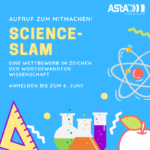 Science Slam – ein Wettbewerb der wortgewandten Wissenschaft!