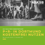 Gilt auch für Studis: Pendler*innen können P+R-Anlagen in Dortmund ab 12. Dezember kostenfrei nutzen