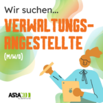 STELLENAUSSCHREIBUNG: Der AStA der TU Dortmund sucht Verwaltungsangestellte (m/w/d)
