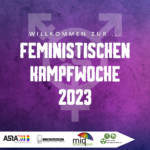FEMINISTISCHE KAMPFWOCHE 2023: PROGRAMM